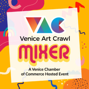 Venice Art Crawl Mixer - September 15, 2022