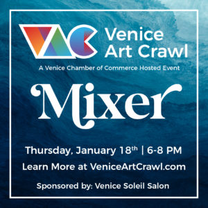 Venice Art Crawl Mixer - January 2024