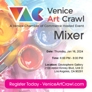 Venice Art Crawl - January Mixer